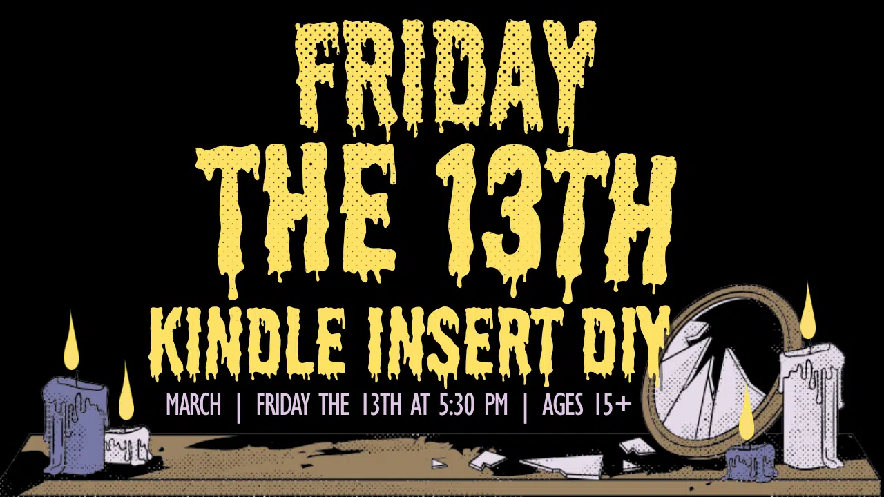 Text in spooky font says Friday the 13th Kindle Insert DIY