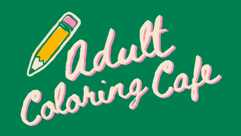 Green background with image of a pencil Text says Adult Coloring Cafe