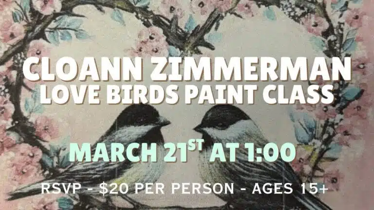 Image is two birds sitting on a heart background. Text says Cloann Zimmerman Love Birds Paint Class