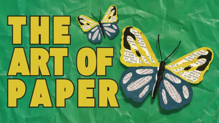 Paper butterflies. Text says The Art of Paper.