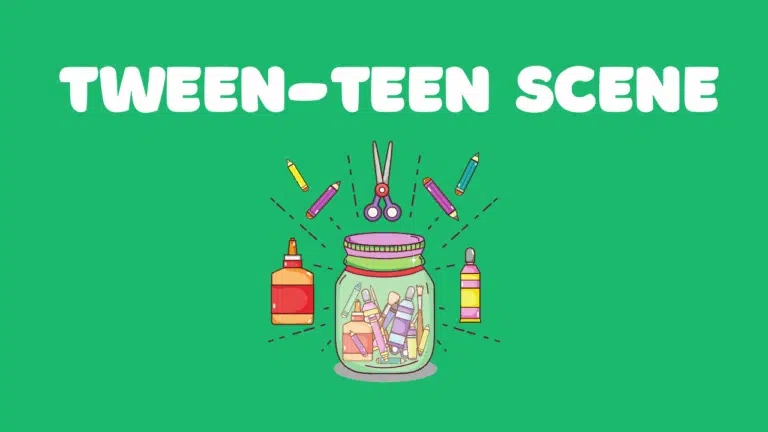 Image of a jar with paints and pencils and scissors. White text says Tween-Teen Scene