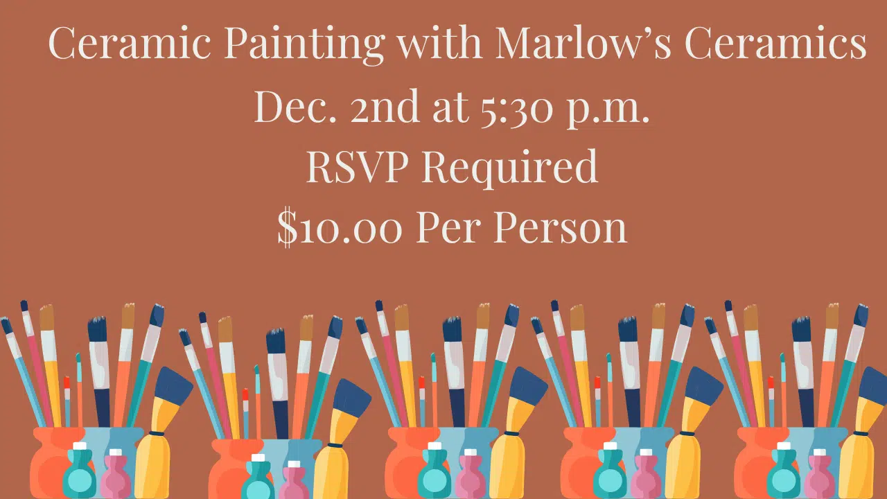 Brown Background with paint brushes. Text says Ceramic Painting with Marlow's Ceramics.