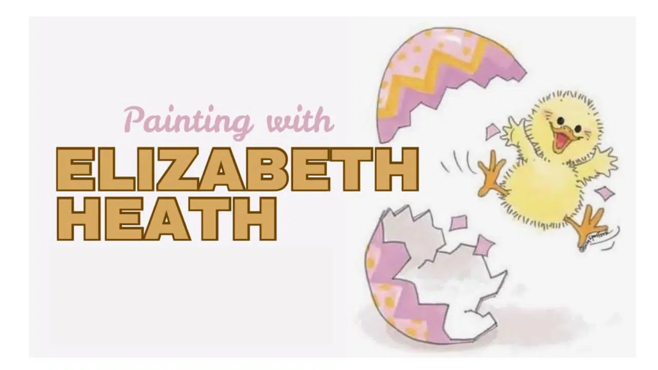 Image of a cartoon chick jumping out of an egg. Text says Painting with Elizabeth Heath