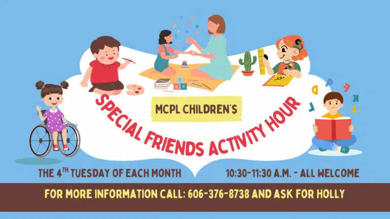 Blue Background, Children with special needs playing. Text Says MCPL Children's Special Friends Activity Hour